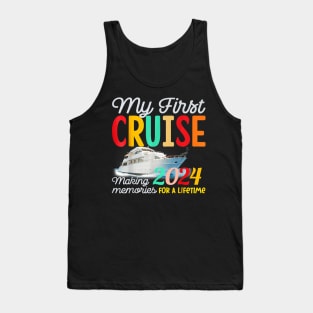 My First Cruise 2024 Vacation Ship Family Travel Squad Tank Top